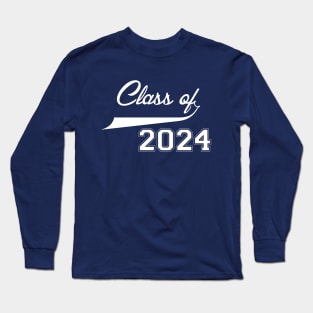 Class Of 2024 Long Sleeve T-Shirt